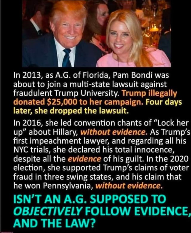 In 2013, as A.G. of Florida, Pam Bondi …
