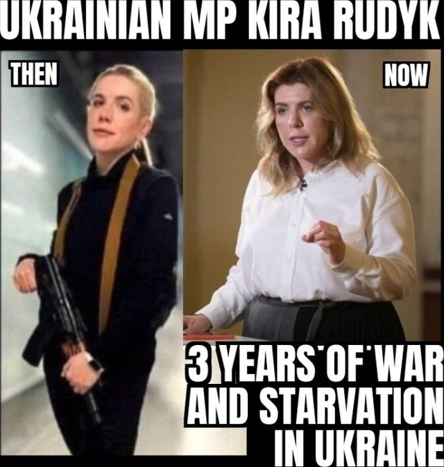 Terry Rudyk UKRAINIAN MP KIRA RUDYK THEN NOW YEARS OF WAR AND STARVATION IN UKRAINE ...