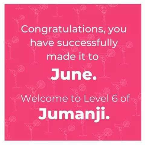 Congratulations, you have successfully made it to June. Welcome to ...