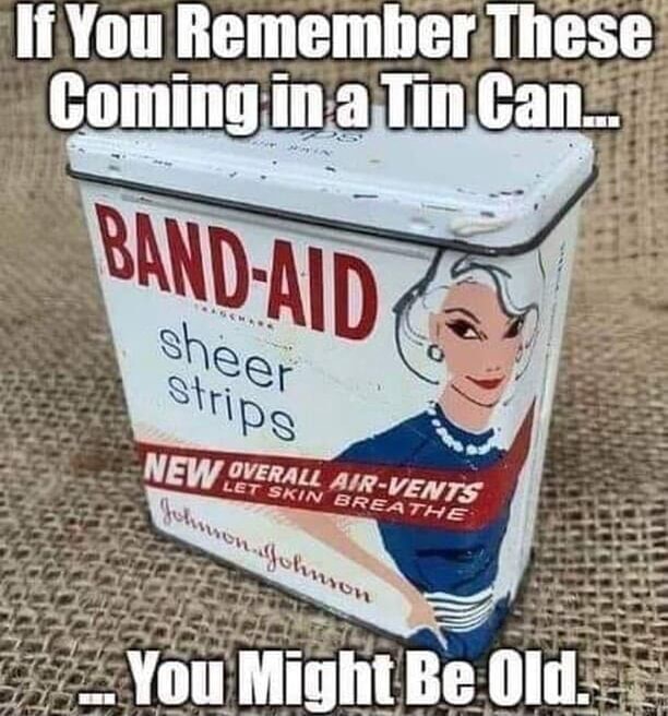 Li You Remember These Coming ina Tin Can... VENTS You Might Be Olt ...