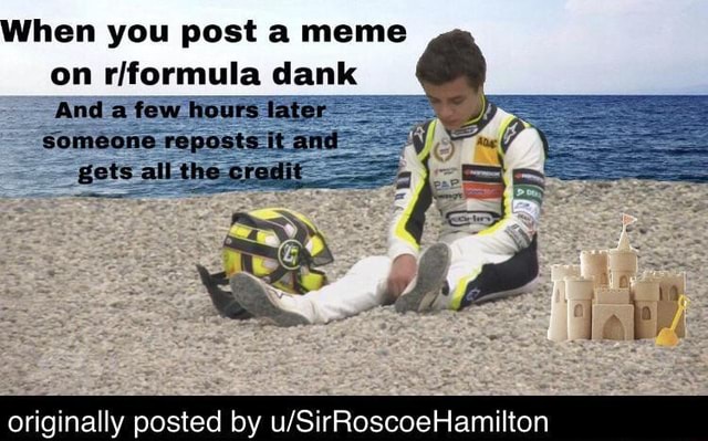When you post a meme on riformula dank And a few hours fater - someone ...