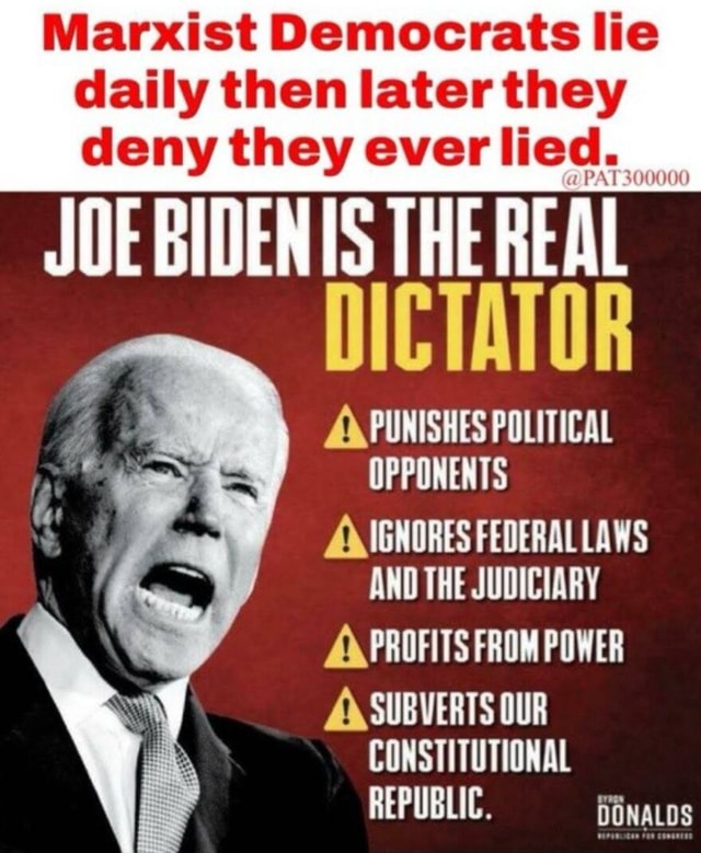 Marxist Democrats lie daily then later they deny they ever lied. JOE ...