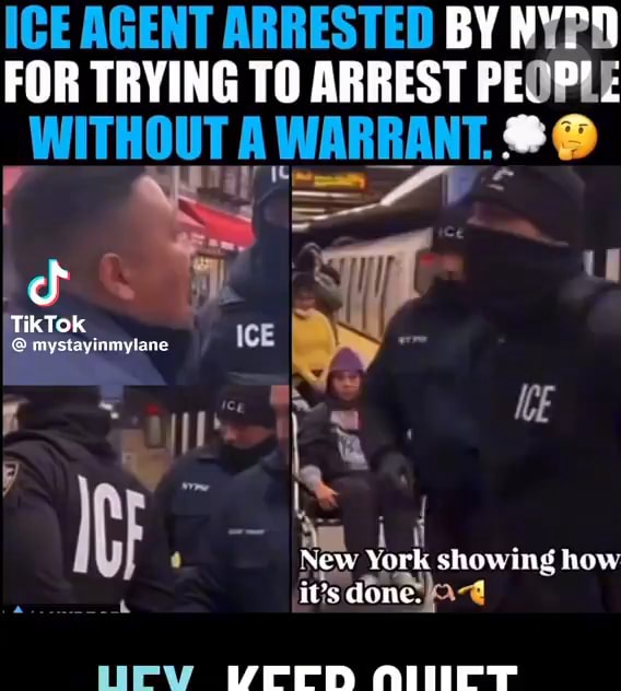 ICE AGENT ARRESTED BY NYPD FOR TRYING TO ARREST PEOPLE A WARRANT ...
